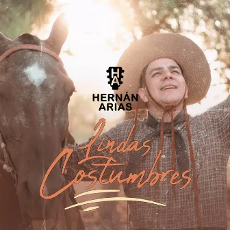 Lindas Costumbres by Hernán Arias