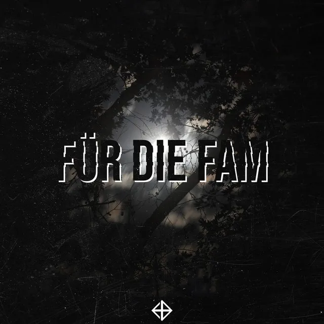 Für Die Fam