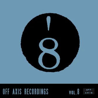 Off Axis Recordings Vol. 8 EP by Act. Sense