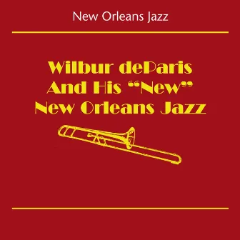 New Orleans Jazz by Wilbur DeParis