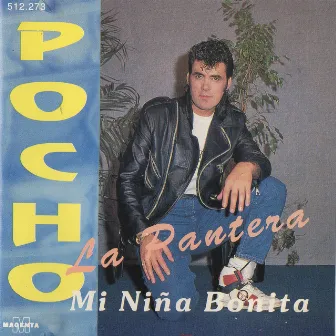 Mi Niña Bonita by Pocho La Pantera