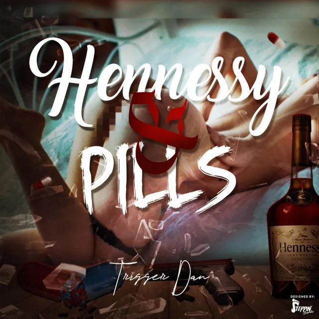 Henny and Pills