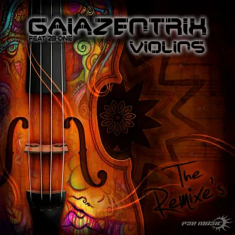 Violins - The Remixes by Gaiazentrix feat. 2B-One