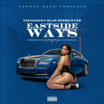 Eastside Ways by ItsJac619