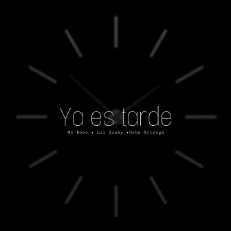 Ya Es Tarde by Gabo Arteaga