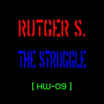 The Struggle by Rutger S.