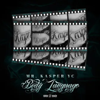 BODY LANGUAGE by MR KASPER YC