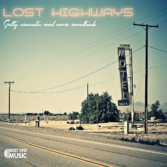 Lost Highways by Patrick Murdoch