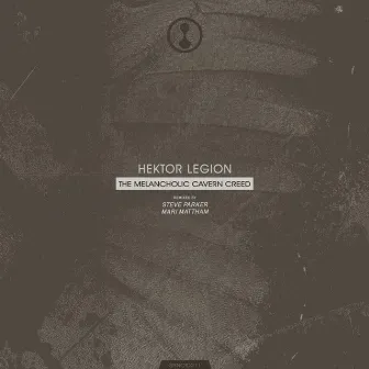 The Melancholic Cavern Creed by Hektor Legion