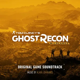 Tom Clancy's Ghost Recon Wildlands (Original Game Soundtrack) by Alain Johannes