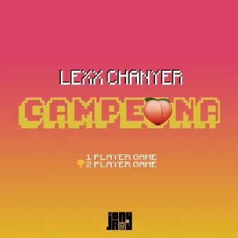 Campeona by Lexx Chanyer