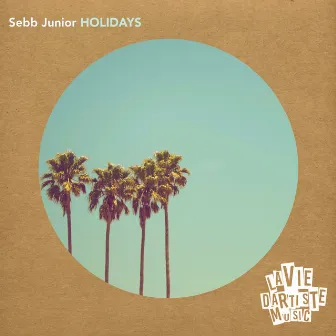 Holidays by Sebb Junior