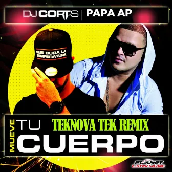 Mueve Tu Cuerpo (Teknova Tek Remix) by Papa AP