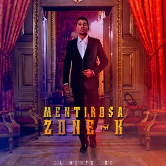 Mentirosa by Zone K