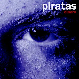 Dinero by Los Piratas