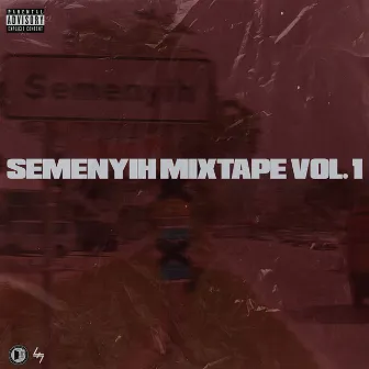 Semenyih Mixtape, Vol. 1 by Sabbala