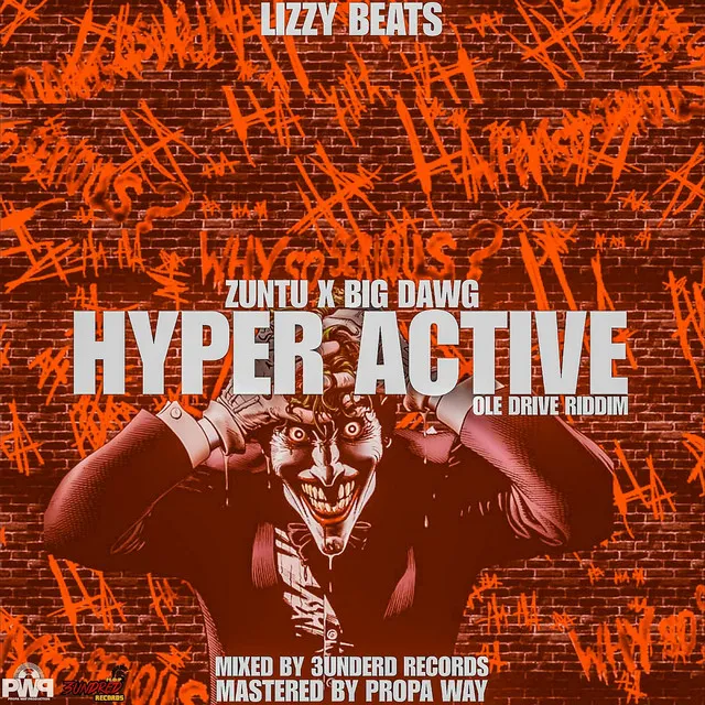 Hyper Active (Ole Drive Riddim)