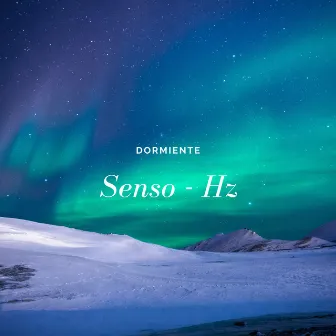 Senso - Hz by Dormiente