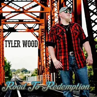 Road to Redemption by Tyler Wood