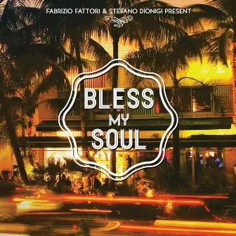 Bless My Soul by Stefano Dionigi