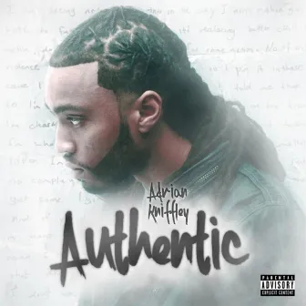 Authentic by Adrian Kniffley