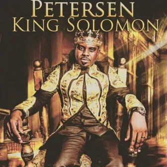 King Solomon by Petersen Zagaze