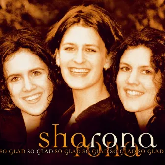 So Glad by Sharona