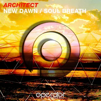 New Dawn / Soul Breath by Architect (ARG)