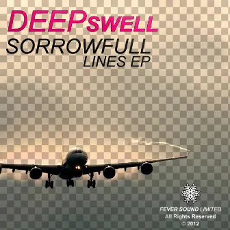 Sorrowfull Lines EP by Deepswell