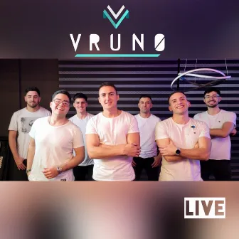 Live by Vruno