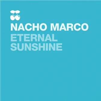 Eternal Sunshine by Nacho Marco