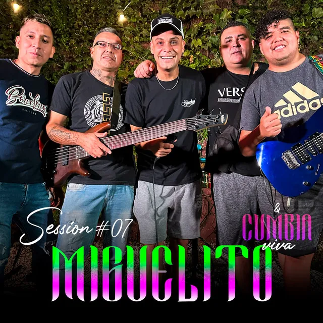 Cumbia Viva Session #7 Miguelito