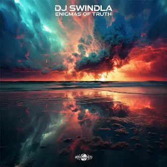 Enigmas Of Truth by DJ Swindla