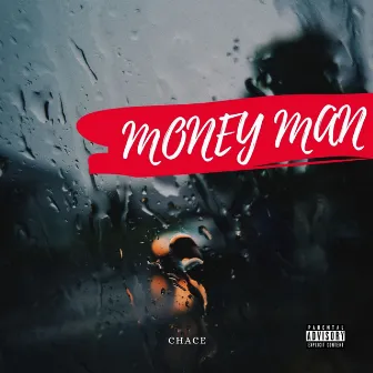 Money Man by Chace