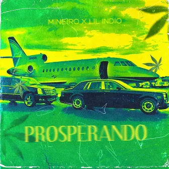 Prosperando by Mineiro MC