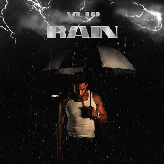 Rain by VETO