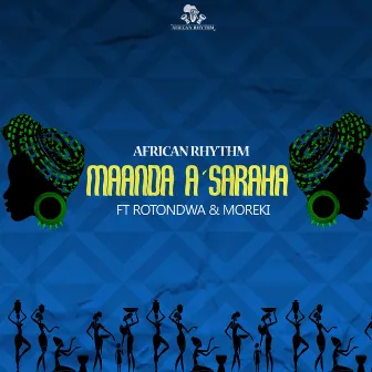 Maanda A'Saraha by African Rhythm