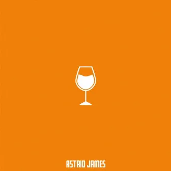 Give me a drink by Astrid James