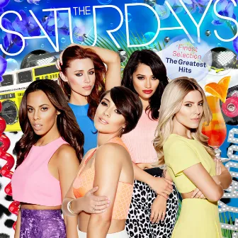 Finest Selection: The Greatest Hits by The Saturdays