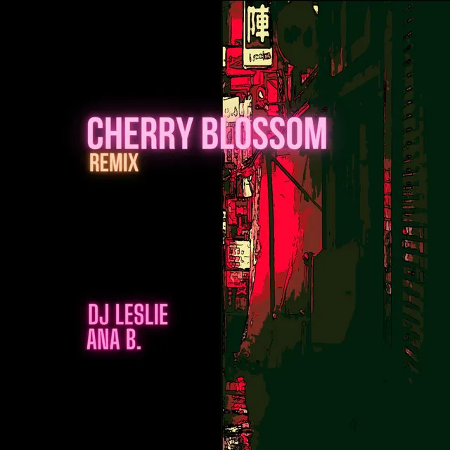 Cherry Blossom - Remix