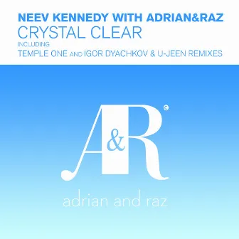 Crystal Clear by Adrian&Raz