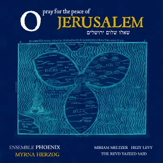 O Pray for the Peace of Jerusalem by Myrna Herzog