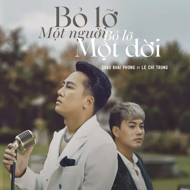 Bỏ Lỡ Một Người, Bỏ Lỡ Một Đời