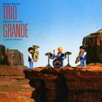 Trio Grande by Trio Grande