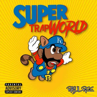 Super Trap World by Rasul Ree