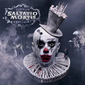 Zirkus Zeitgeist (Deluxe) by Saltatio Mortis