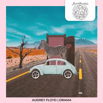 Drama by Audrey Floyd