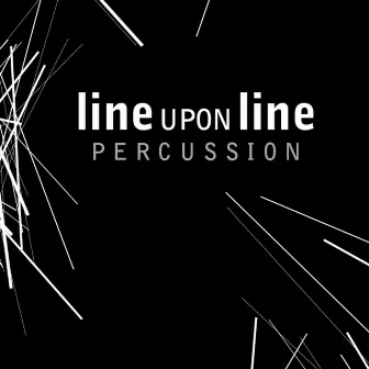 Self-Titled by Line Upon Line Percussion