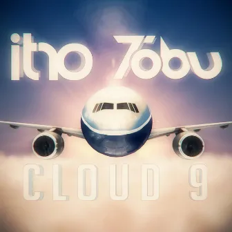 Cloud 9 by Itro