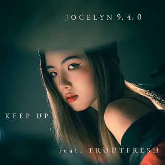 Keep Up by Jocelyn 9.4.0